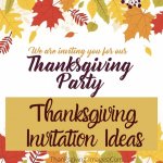 Thanksgiving Invitation Ideas